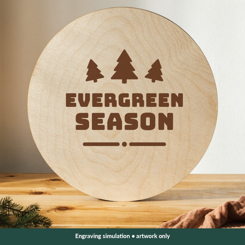 Evergreen Season Christmas digital design on a wood; illustrative mockup, no physical product included