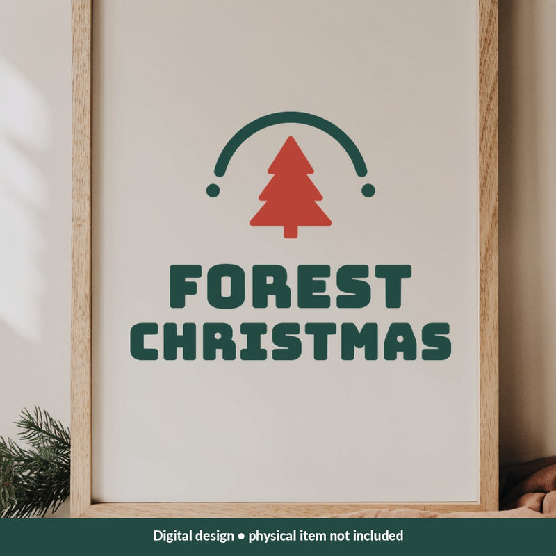 Forest Christmas Christmas digital design on a sign; illustrative mockup, no physical product included
