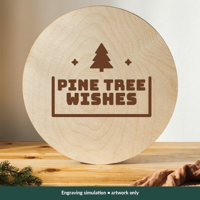 Pine Tree Wishes Christmas digital design on a wood; illustrative mockup, no physical product included