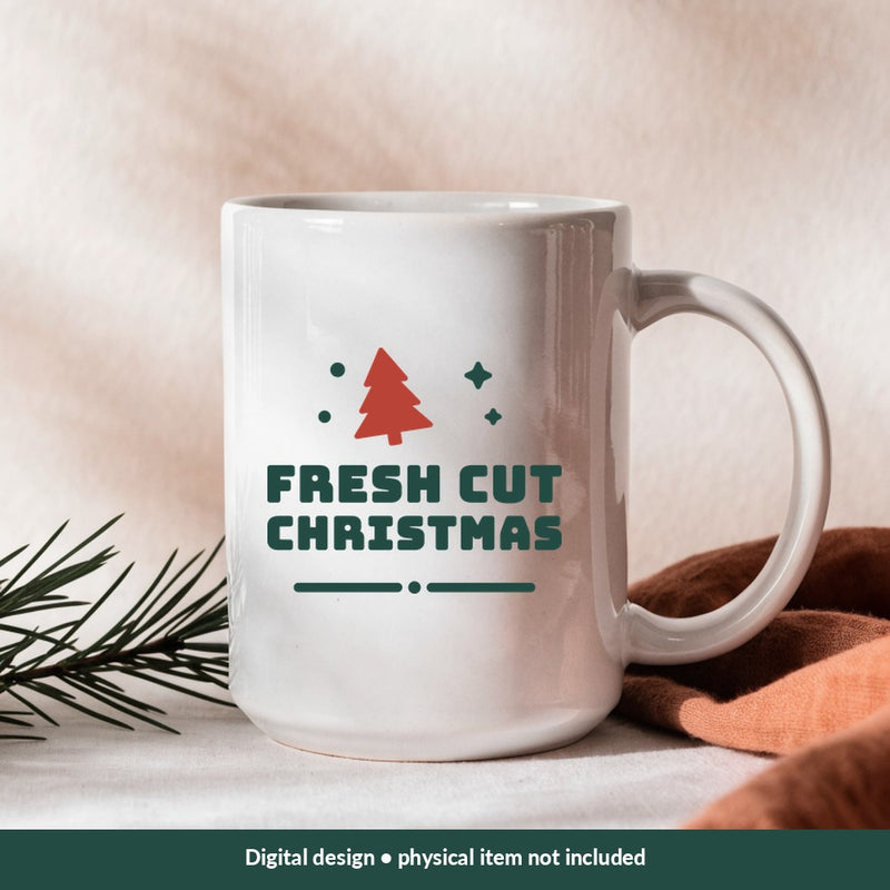 Fresh Cut Christmas Christmas digital design on a mug; illustrative mockup, no physical product included