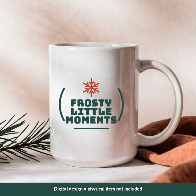 Frosty Little Moments Christmas digital design on a mug; illustrative mockup, no physical product included