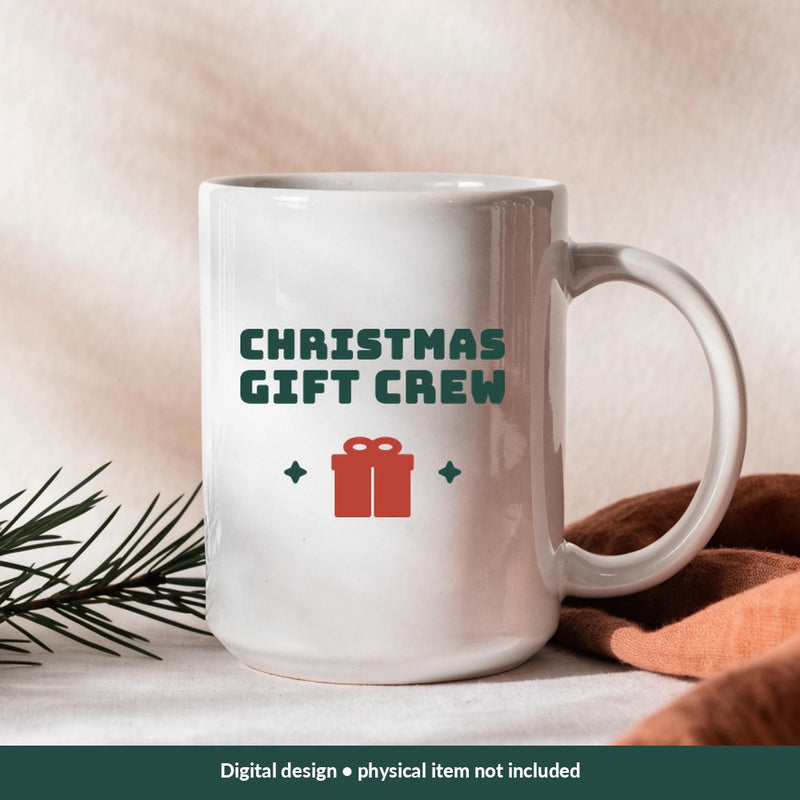 Christmas Gift Crew Christmas digital design on a mug; illustrative mockup, no physical product included