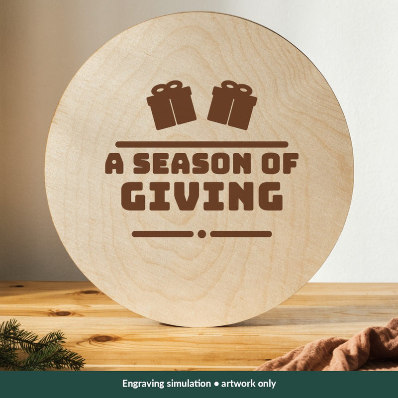 A Season of Giving Christmas digital design on a wood; illustrative mockup, no physical product included