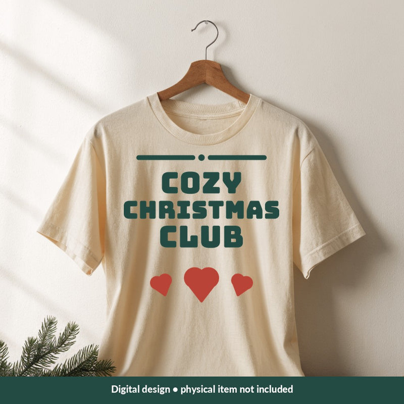 Cozy Christmas Club Christmas digital design on a shirt; illustrative mockup, no physical product included