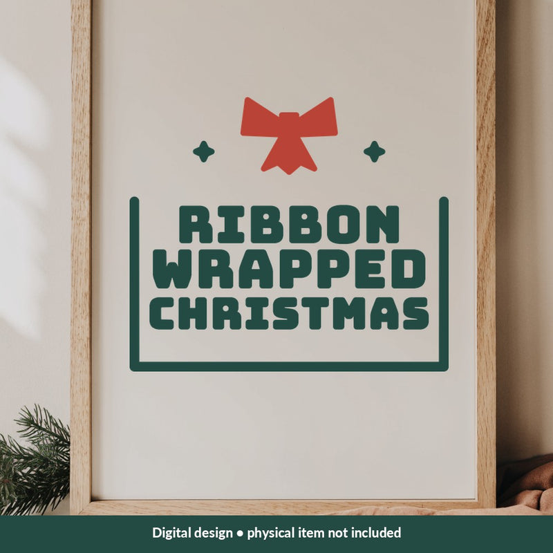 Ribbon Wrapped Christmas Christmas digital design on a sign; illustrative mockup, no physical product included