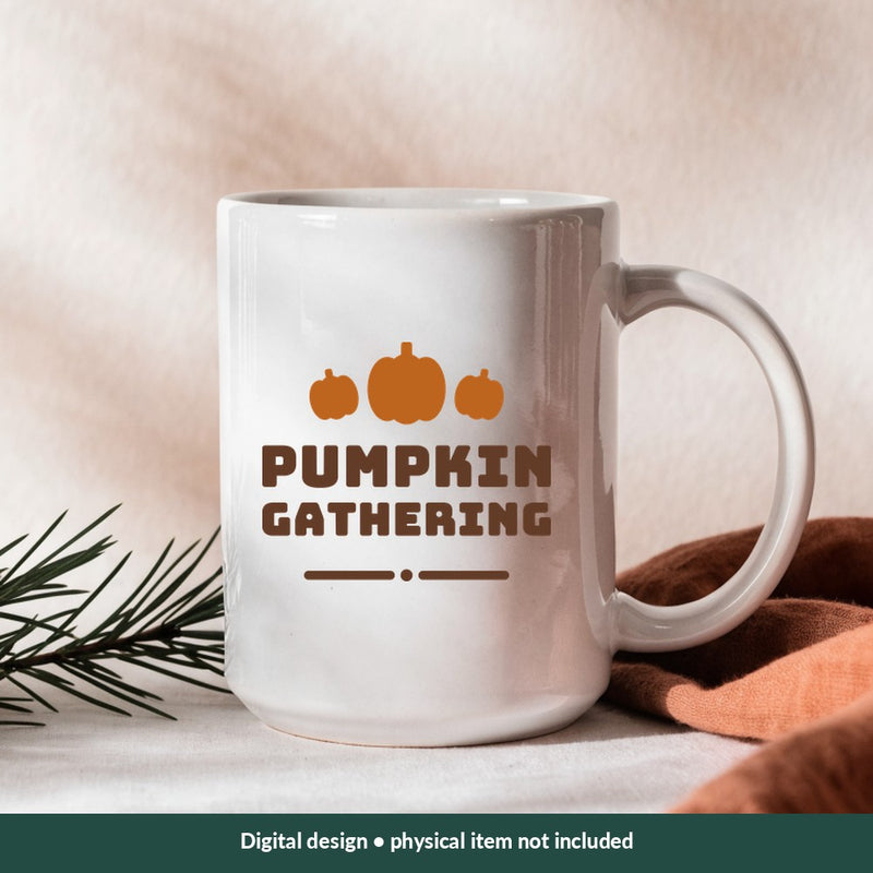 Pumpkin Gathering Thanksgiving digital design on a mug; illustrative mockup, no physical product included