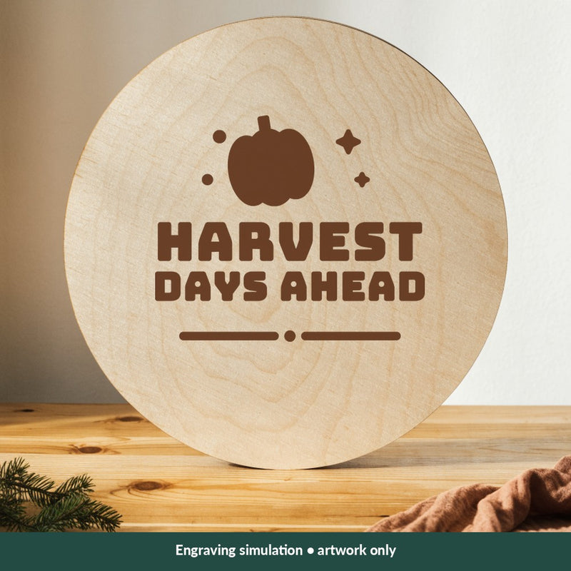 Harvest Days Ahead Thanksgiving digital design on a wood; illustrative mockup, no physical product included