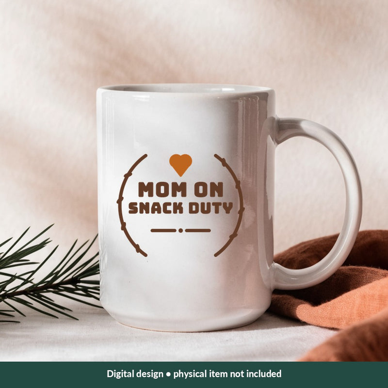 Mom on Snack Duty Mom-life digital design on a mug; illustrative mockup, no physical product included