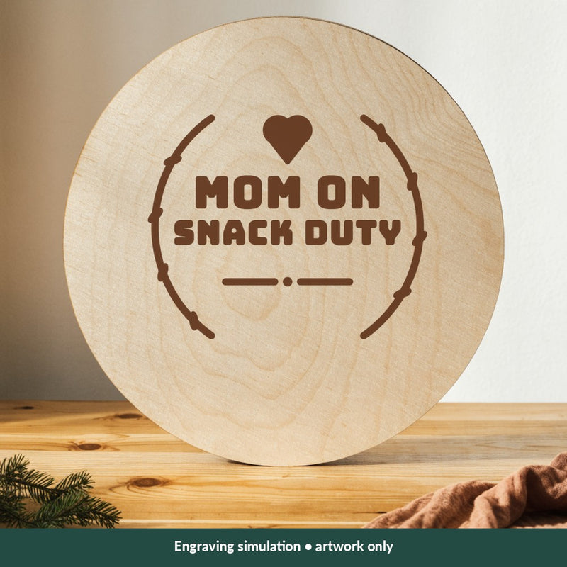 Mom on Snack Duty Mom-life digital design on a wood; illustrative mockup, no physical product included