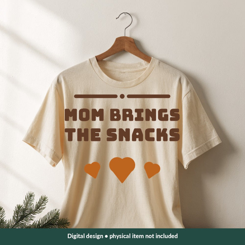 Mom Brings the Snacks Mom-life digital design on a shirt; illustrative mockup, no physical product included