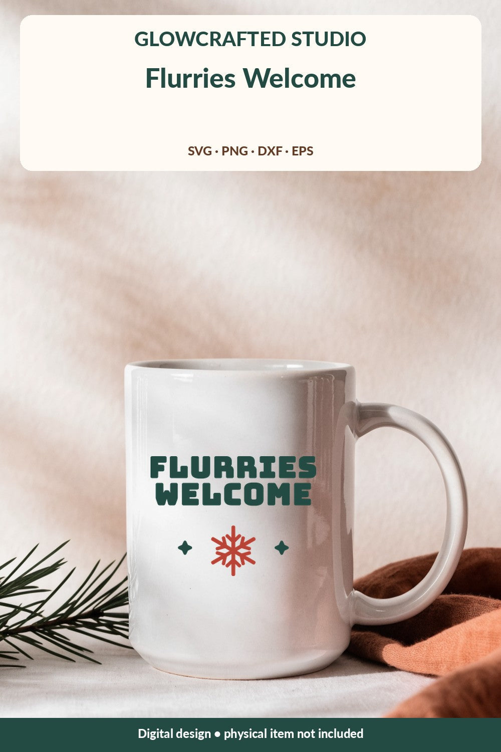Flurries Welcome Christmas SVG on a white mug