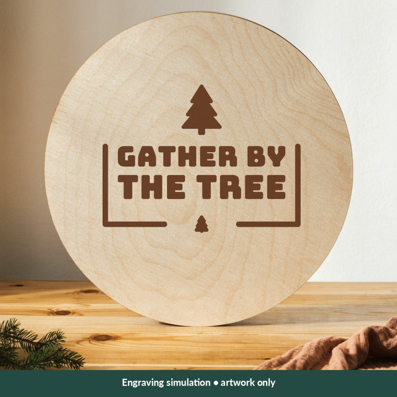Gather by the Tree Christmas digital design on a wood; illustrative mockup, no physical product included