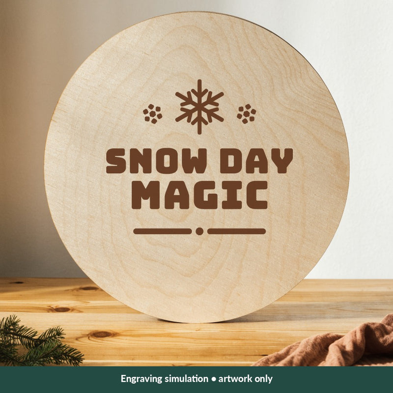 Snow Day Magic Christmas digital design on a wood; illustrative mockup, no physical product included