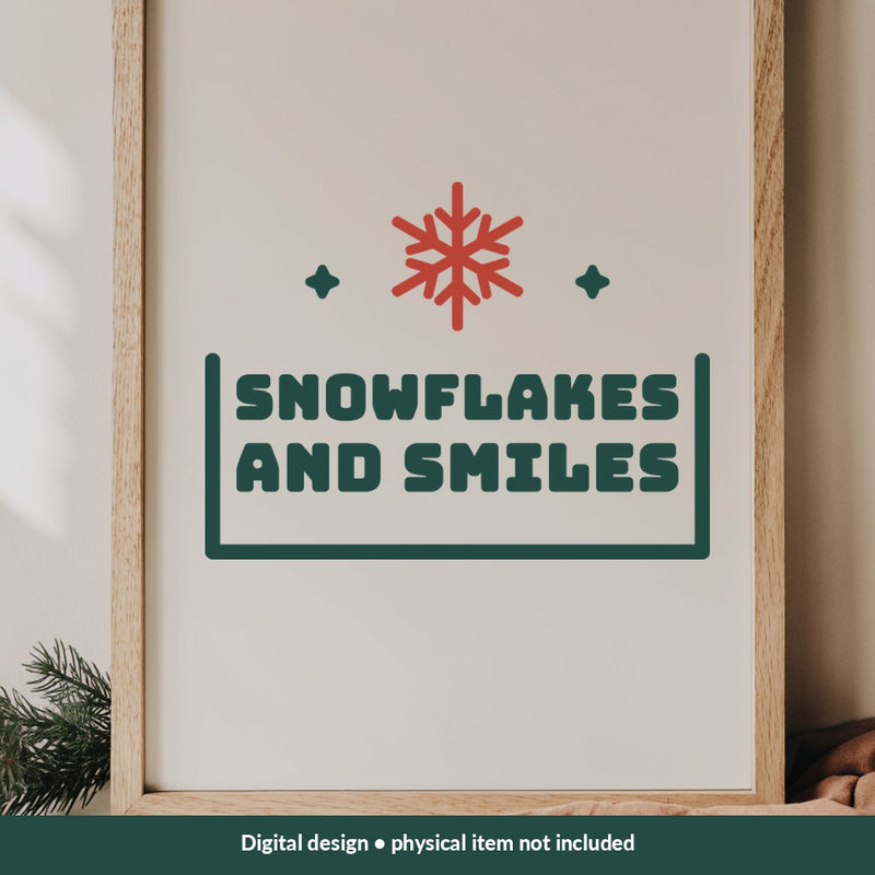 Snowflakes and Smiles Christmas digital design on a sign; illustrative mockup, no physical product included