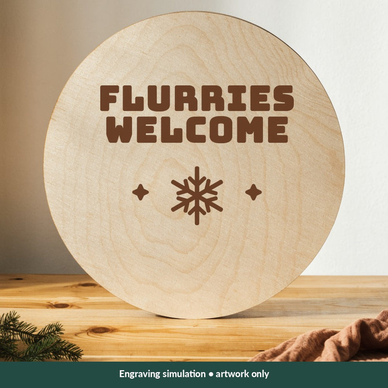 Flurries Welcome Christmas digital design on a wood; illustrative mockup, no physical product included