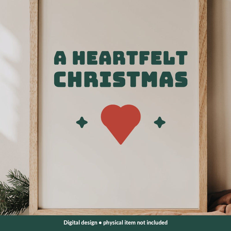 A Heartfelt Christmas Christmas digital design on a sign; illustrative mockup, no physical product included
