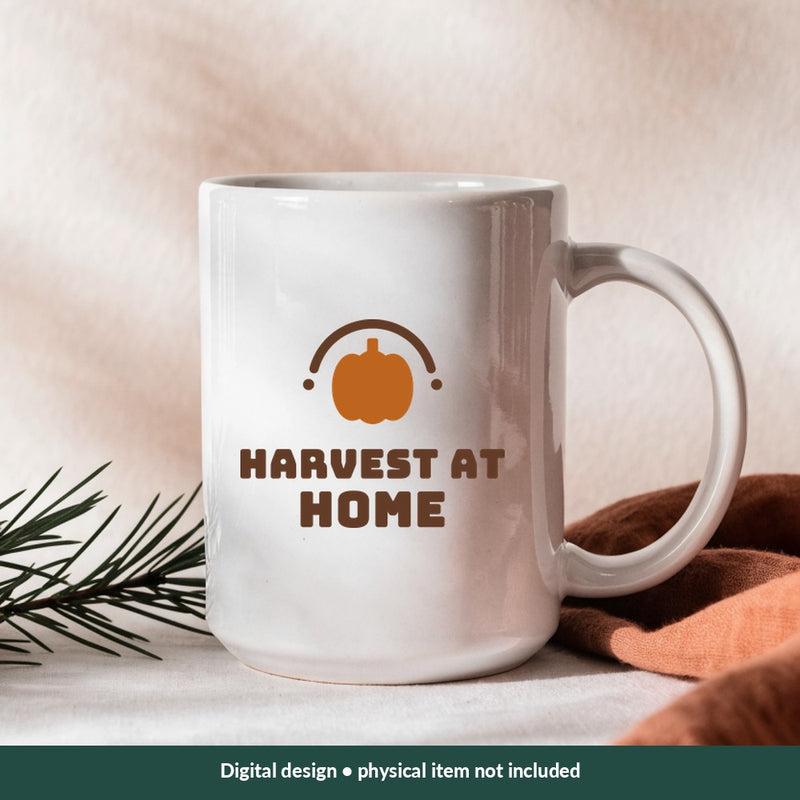 Harvest at Home Thanksgiving digital design on a mug; illustrative mockup, no physical product included