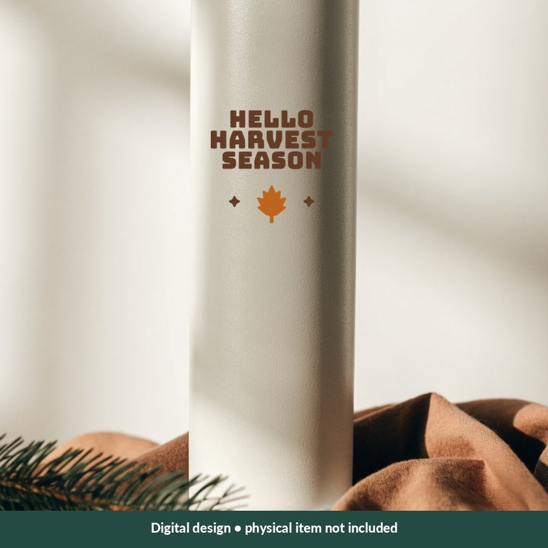 Hello Harvest Season Thanksgiving digital design on a tumbler; illustrative mockup, no physical product included