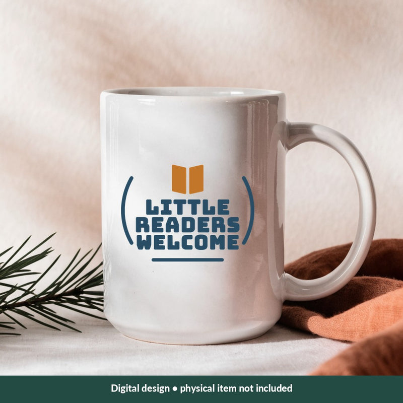 Little Readers Welcome Teacher digital design on a mug; illustrative mockup, no physical product included